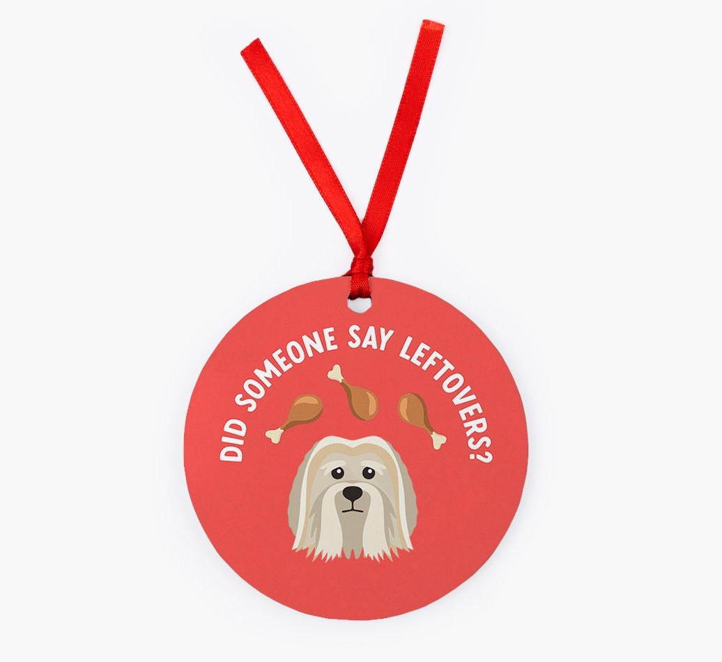 'Did Someone Say Leftovers?' - {breedFullName} Christmas Decoration