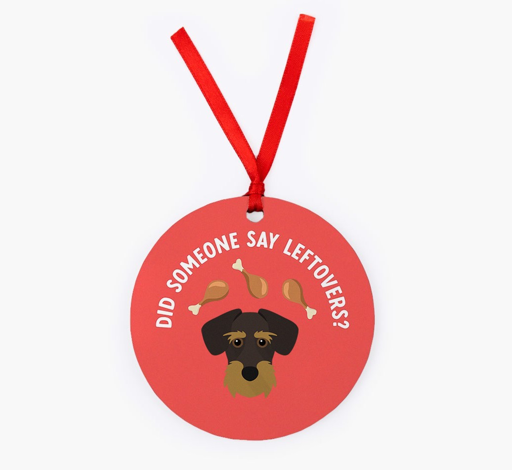 'Did Someone Say Leftovers?' - {breedFullName} Christmas Decoration