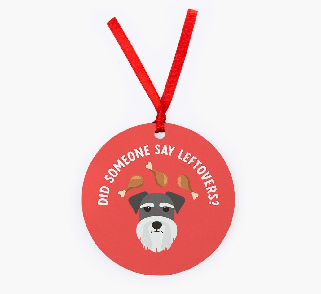 'Did Someone Say Leftovers?' - {breedFullName} Christmas Decoration