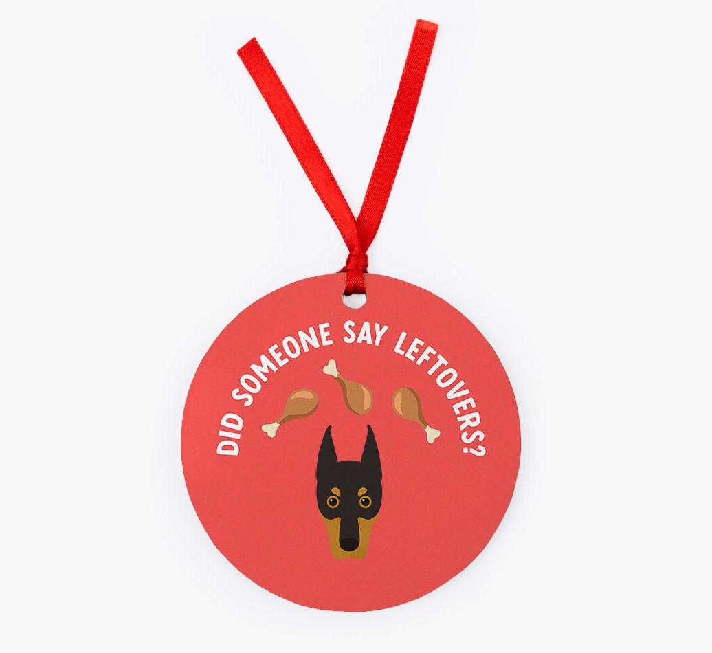 'Did Someone Say Leftovers?' - {breedFullName} Christmas Decoration