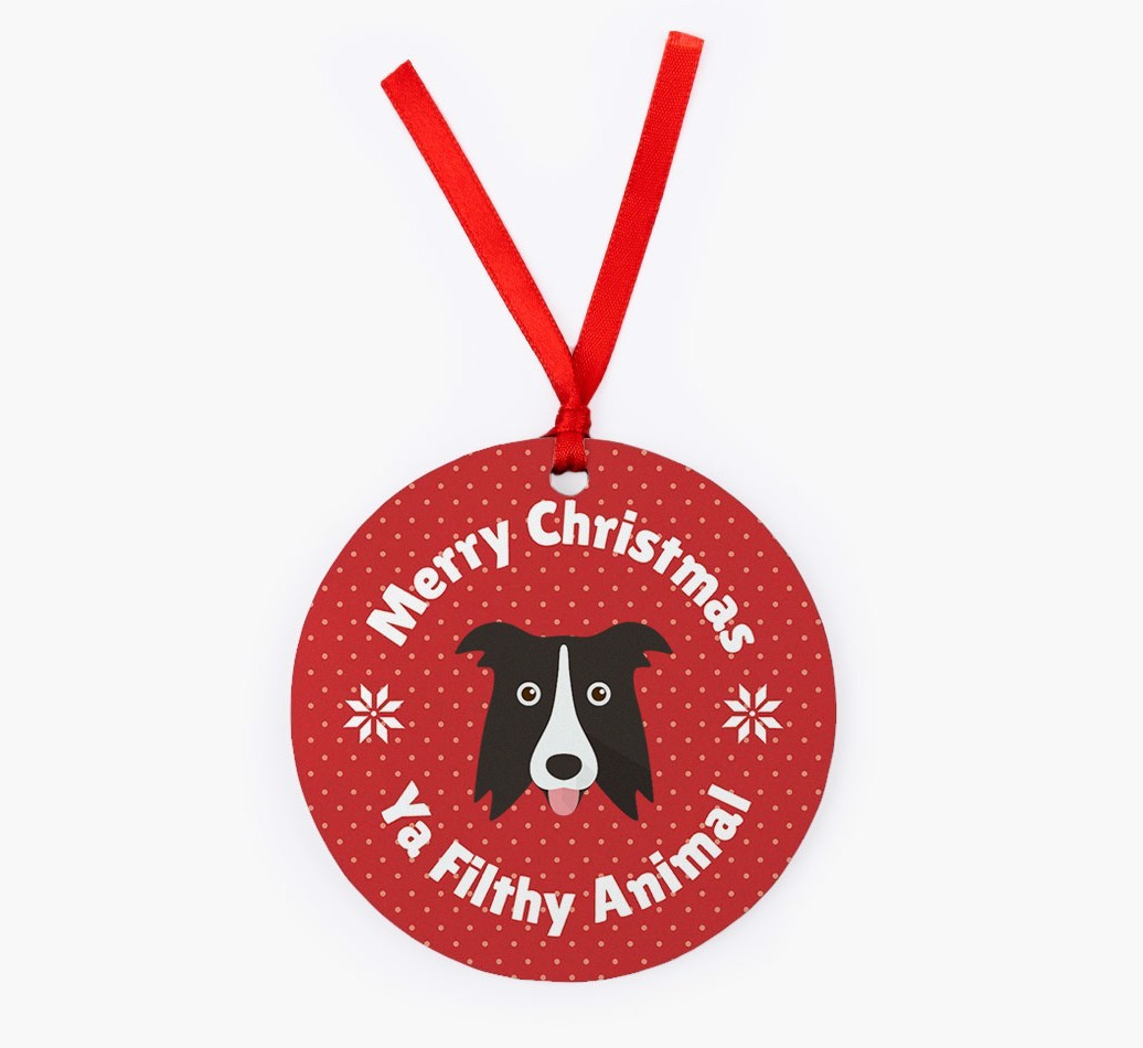 'Merry Christmas Ya Filthy Animal' - {breedFullName} Christmas Decoration