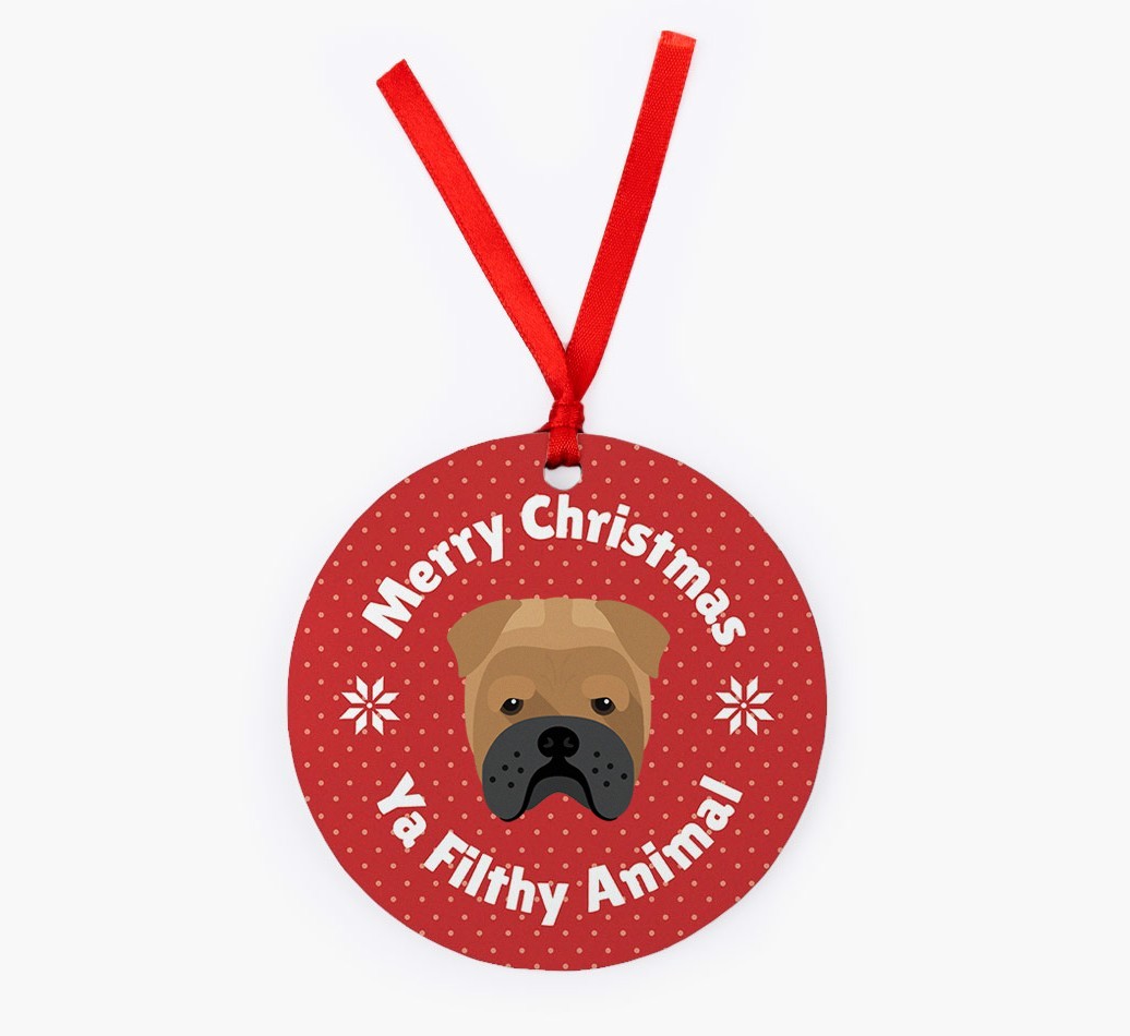 'Merry Christmas Ya Filthy Animal' - {breedFullName} Christmas Decoration