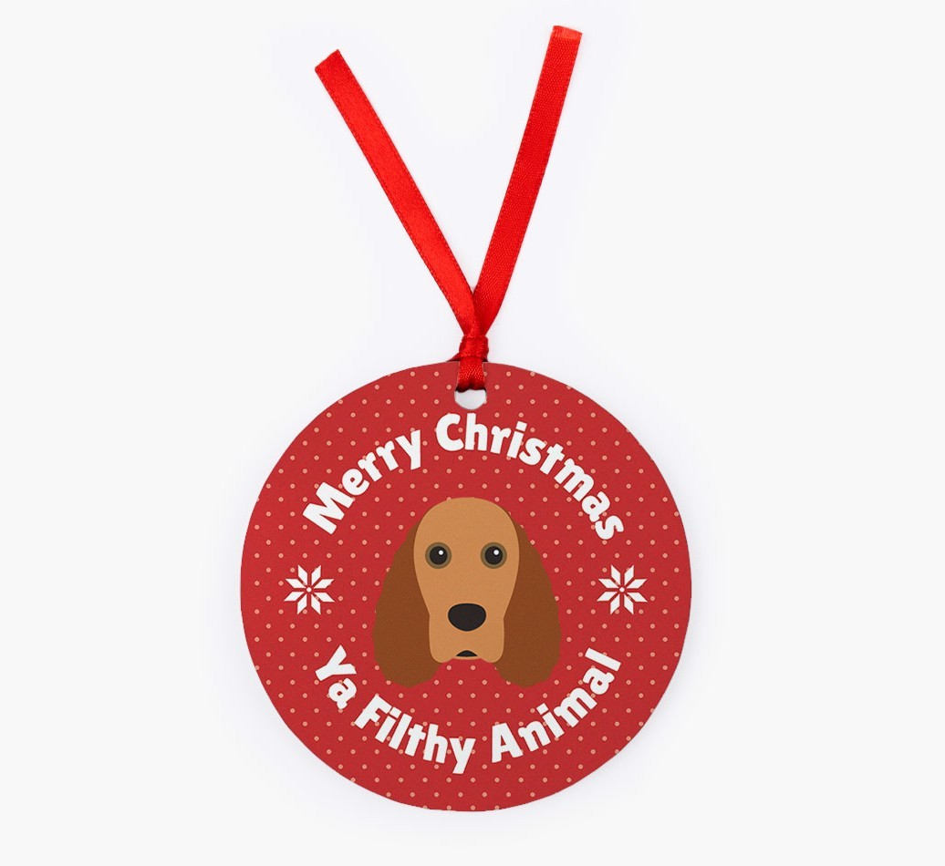 'Merry Christmas Ya Filthy Animal' - {breedFullName} Christmas Decoration