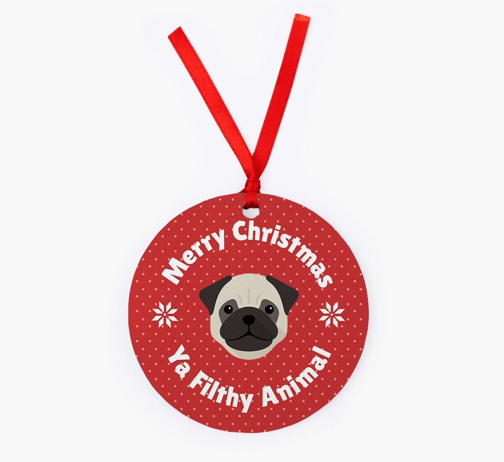 'Merry Christmas Ya Filthy Animal' - {breedFullName} Christmas Decoration
