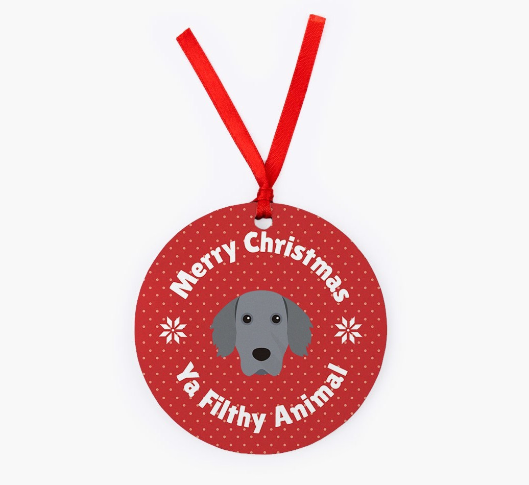 'Merry Christmas Ya Filthy Animal' - {breedFullName} Christmas Decoration