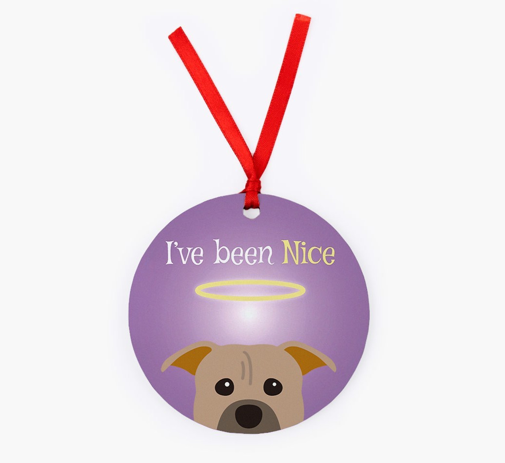 'I've Been Nice' - {breedFullName} Christmas Decoration