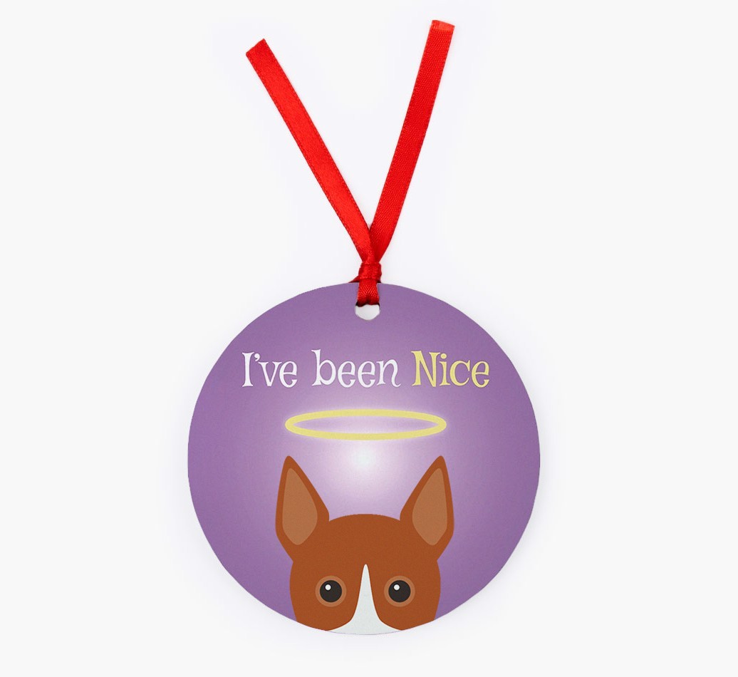 'I've Been Nice' - {breedFullName} Christmas Decoration