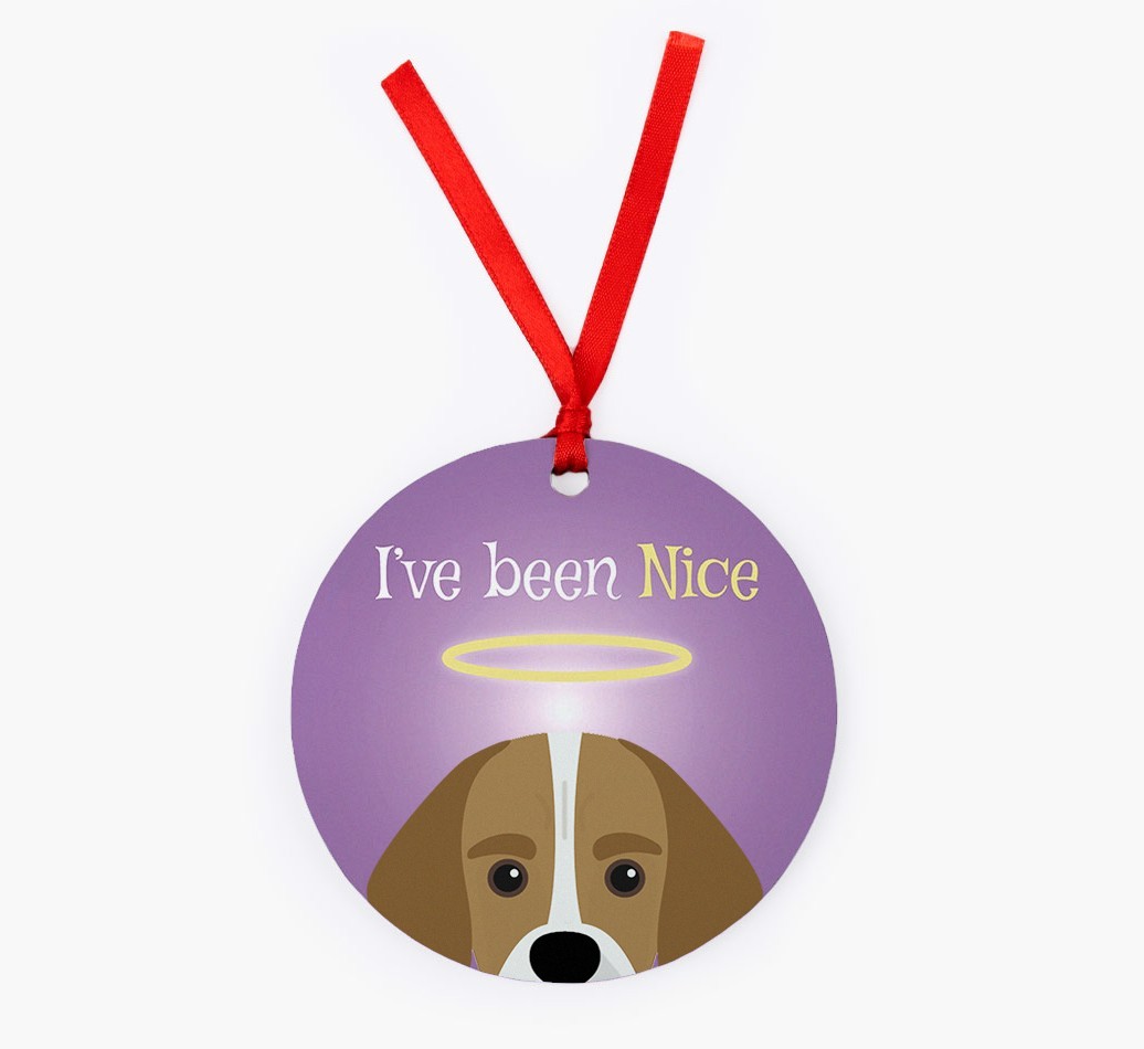 'I've Been Nice' - {breedFullName} Christmas Decoration