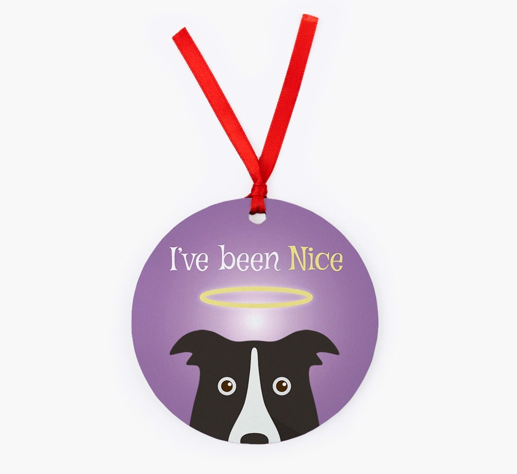 'I've Been Nice' - {breedFullName} Christmas Decoration