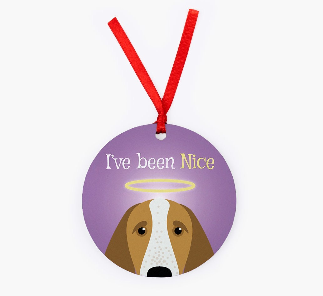 'I've Been Nice' - {breedFullName} Christmas Decoration