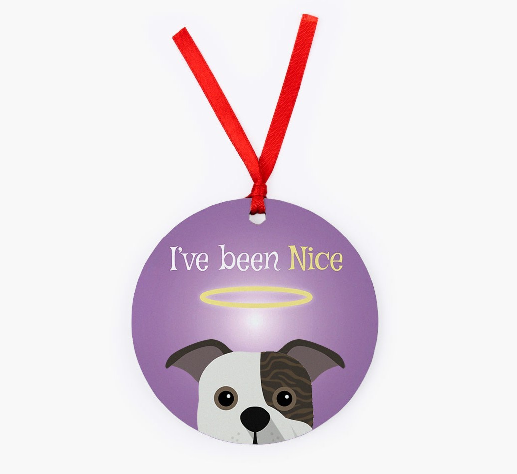 'I've Been Nice' - {breedFullName} Christmas Decoration