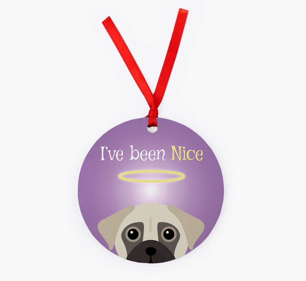 'I've Been Nice' - {breedFullName} Christmas Decoration