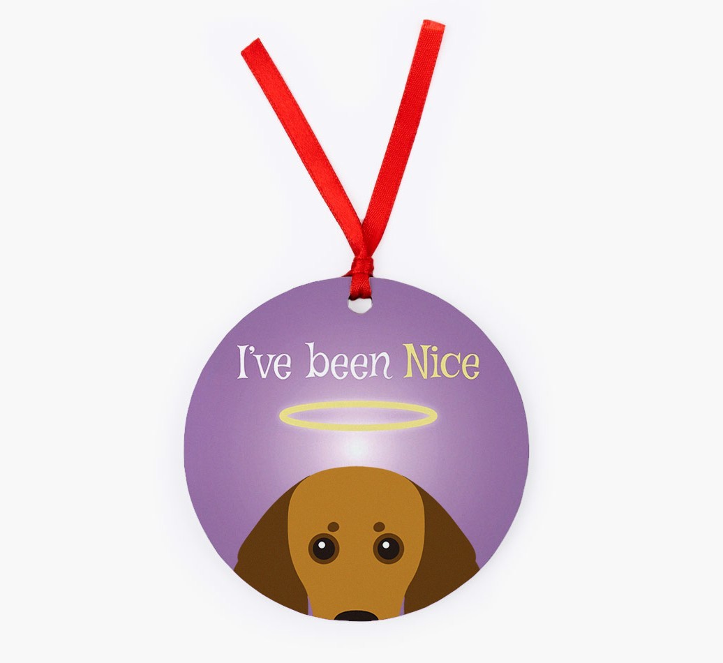 'I've Been Nice' - {breedFullName} Christmas Decoration