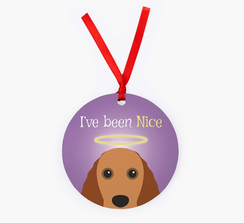 'I've Been Nice' - {breedFullName} Christmas Decoration