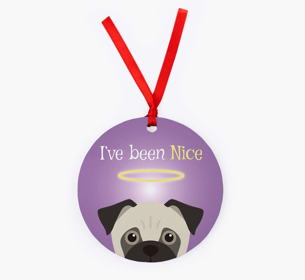 'I've Been Nice' - {breedFullName} Christmas Decoration