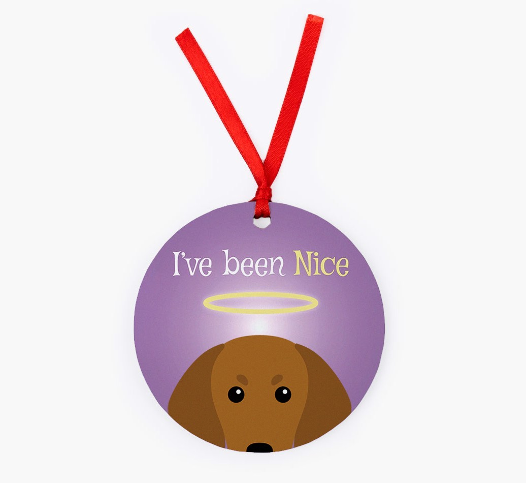 'I've Been Nice' - {breedFullName} Christmas Decoration