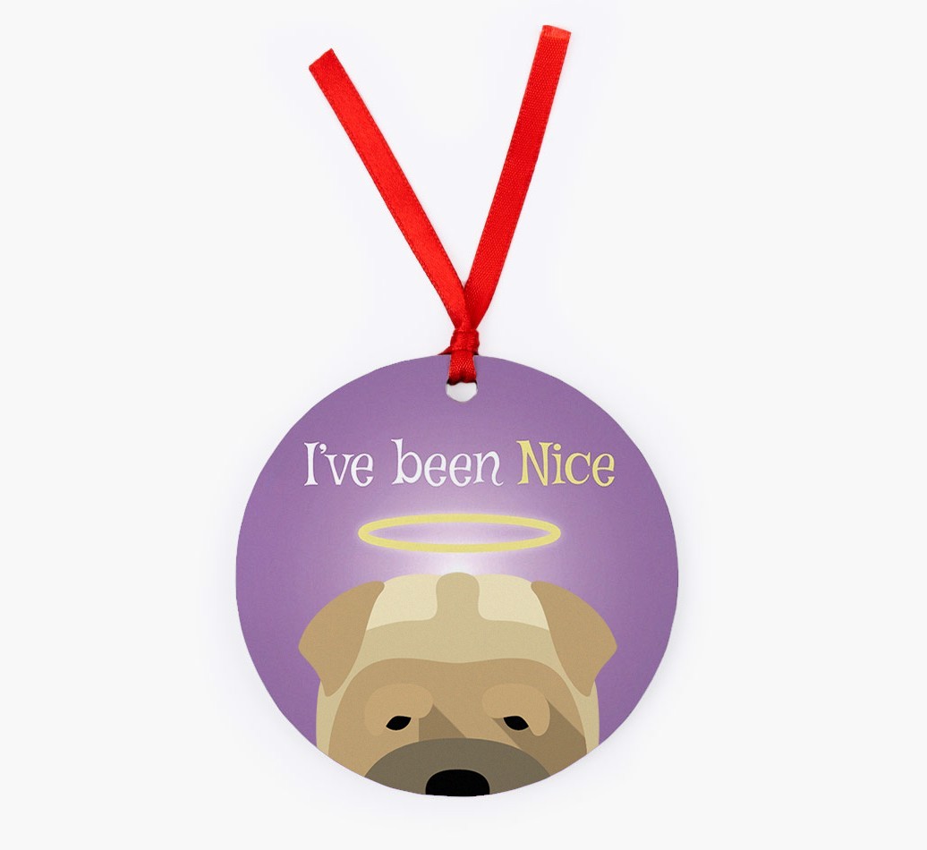 'I've Been Nice' - {breedFullName} Christmas Decoration