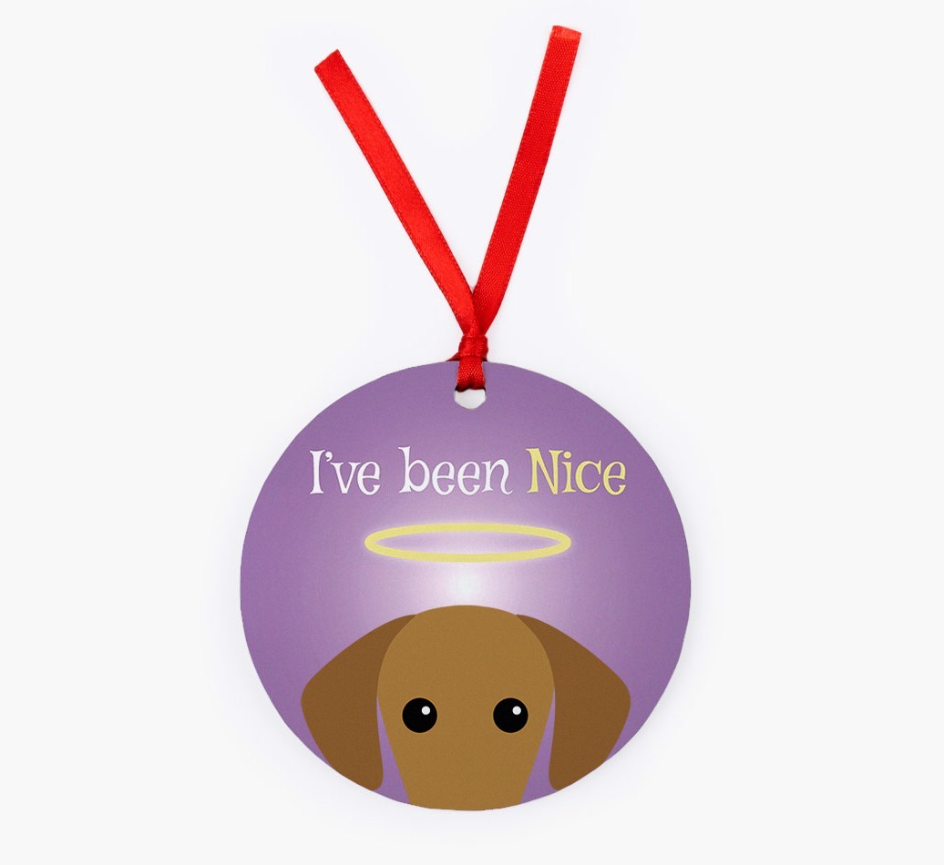 'I've Been Nice' - {breedFullName} Christmas Decoration