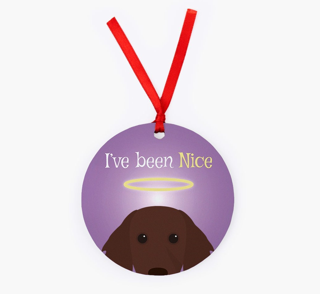 'I've Been Nice' - {breedFullName} Christmas Decoration