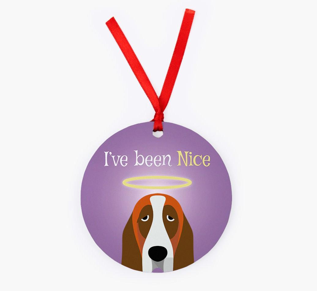 'I've Been Nice' - {breedFullName} Christmas Decoration