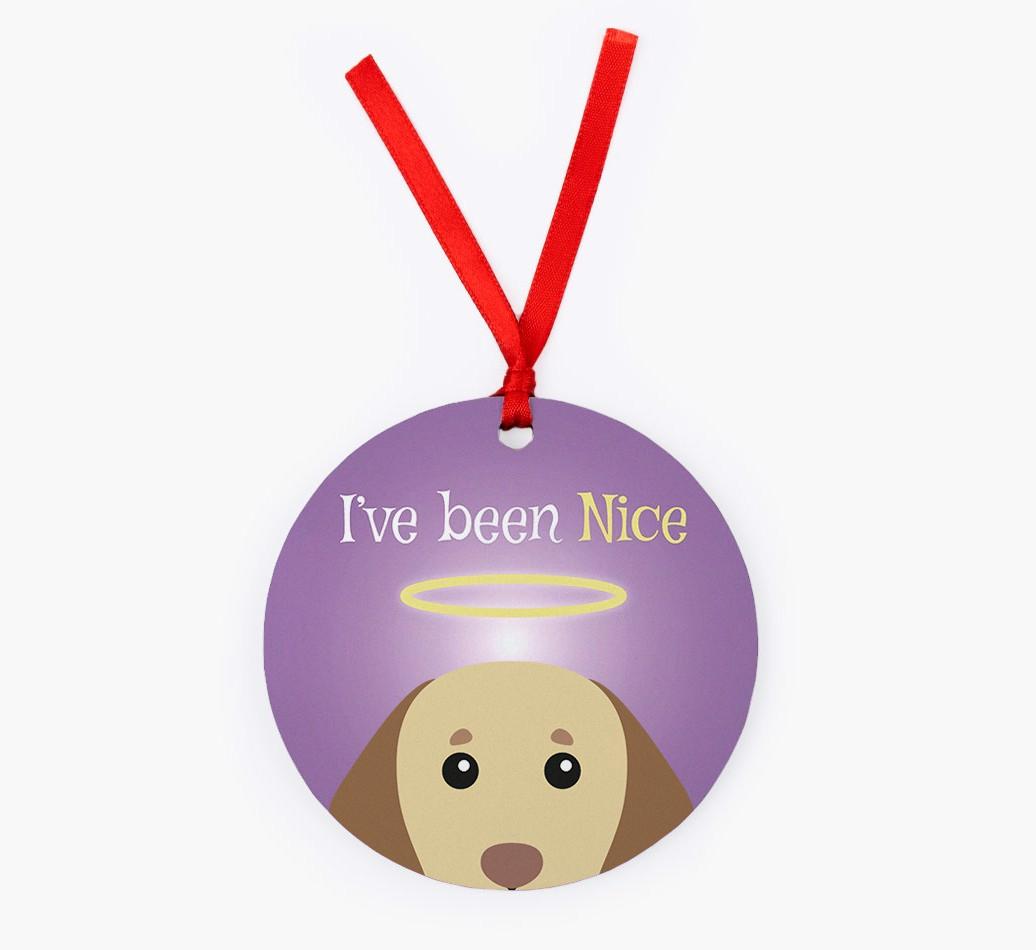 'I've Been Nice' - {breedFullName} Christmas Decoration
