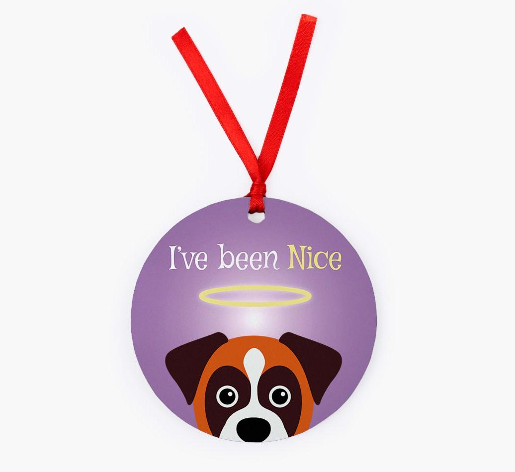 'I've Been Nice' - {breedFullName} Christmas Decoration