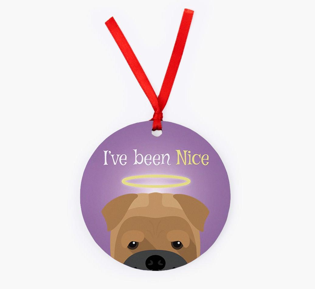 'I've Been Nice' - {breedFullName} Christmas Decoration