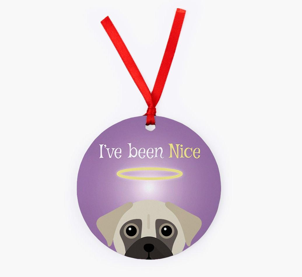 'I've Been Nice' - {breedFullName} Christmas Decoration