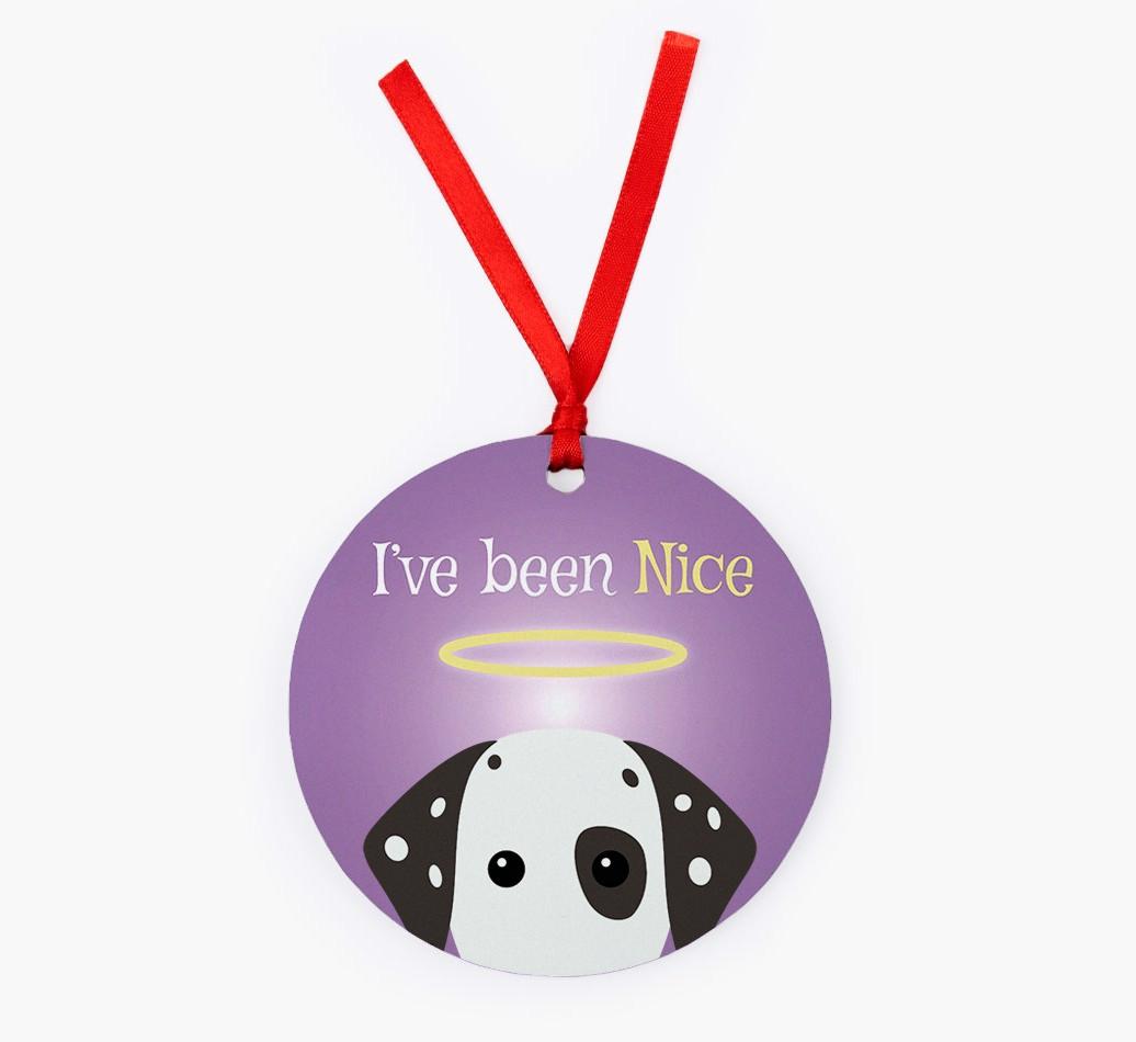 'I've Been Nice' - {breedFullName} Christmas Decoration