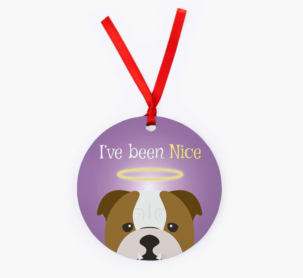 'I've Been Nice' - {breedFullName} Christmas Decoration