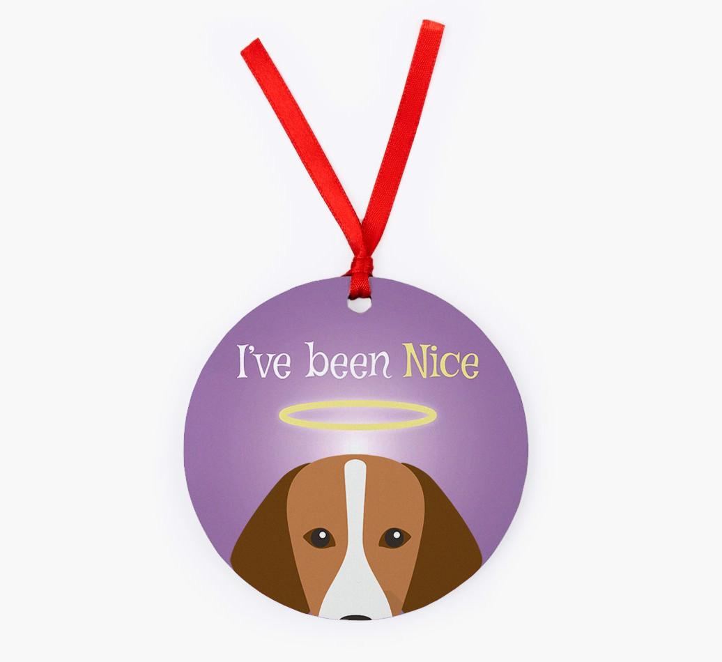 'I've Been Nice' - {breedFullName} Christmas Decoration