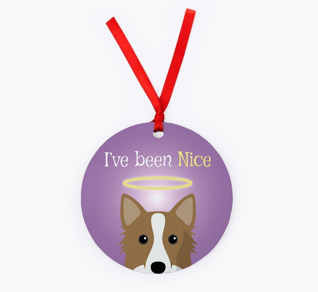 'I've Been Nice' - {breedFullName} Christmas Decoration