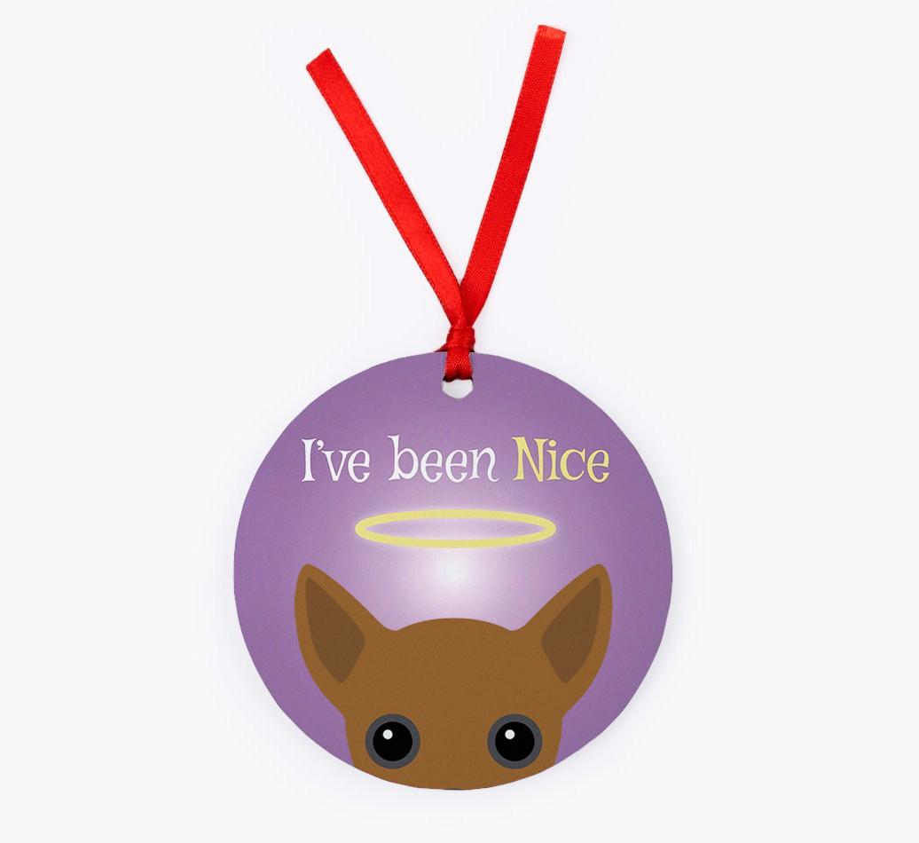 'I've Been Nice' - {breedFullName} Christmas Decoration