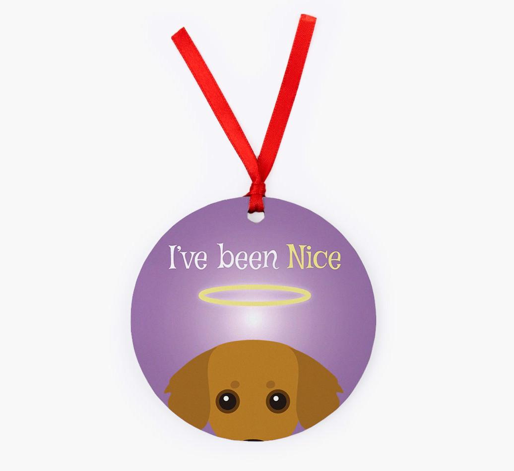 'I've Been Nice' - {breedFullName} Christmas Decoration