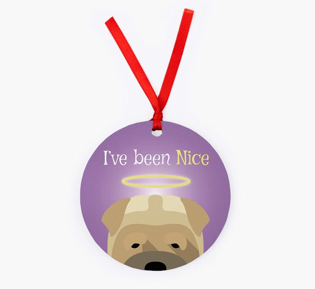 'I've Been Nice' - {breedFullName} Christmas Decoration