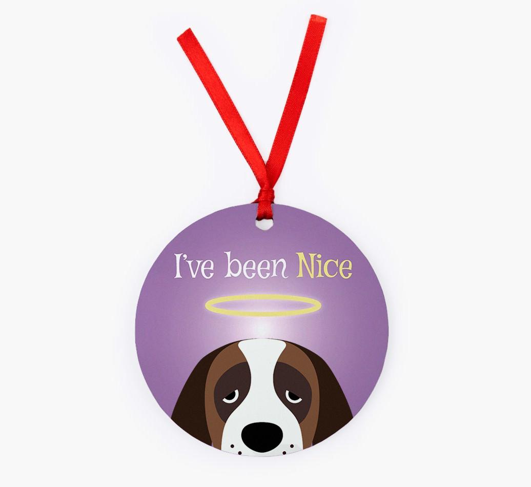 'I've Been Nice' - {breedFullName} Christmas Decoration