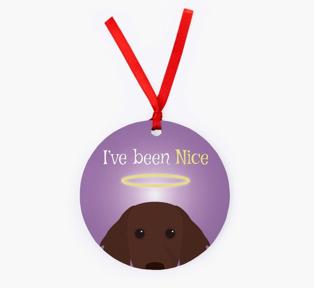 'I've Been Nice' - {breedFullName} Christmas Decoration