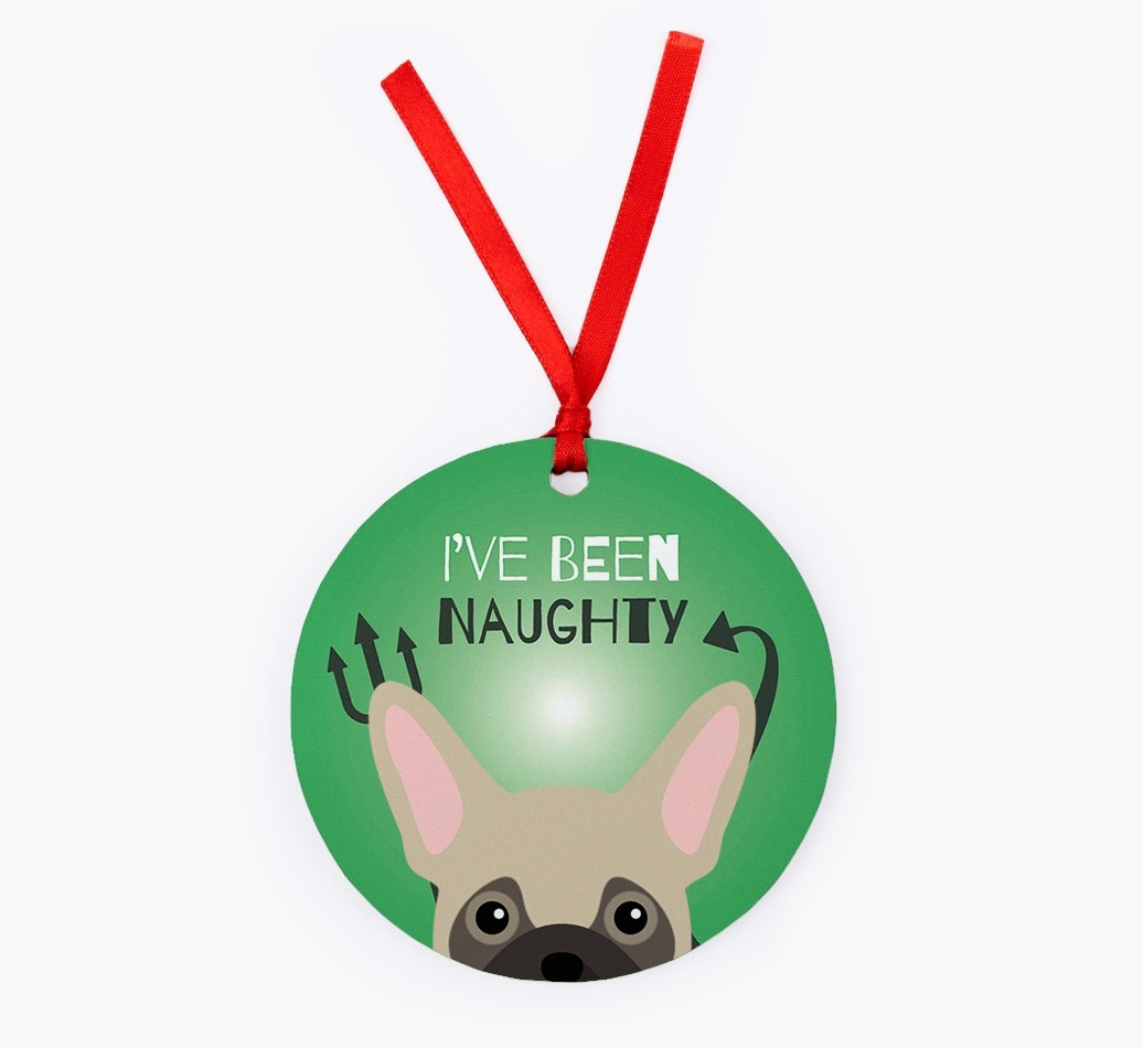'I've Been Naughty' - {breedFullName} Christmas Decoration