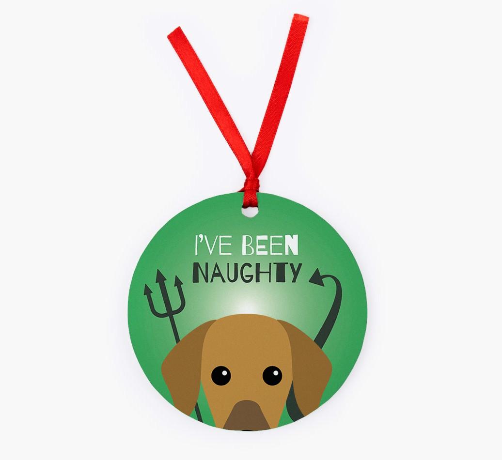 'I've Been Naughty' - {breedFullName} Christmas Decoration