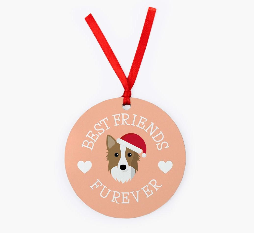 'Best Friends Furever' - Personalized {breedFullName} Christmas Decoration