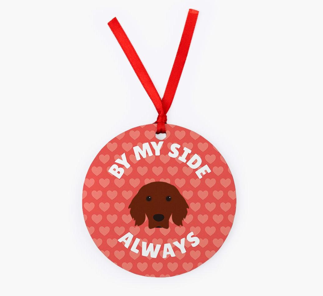 'By My Side Always' - Personalized {breedFullName} Christmas Decoration