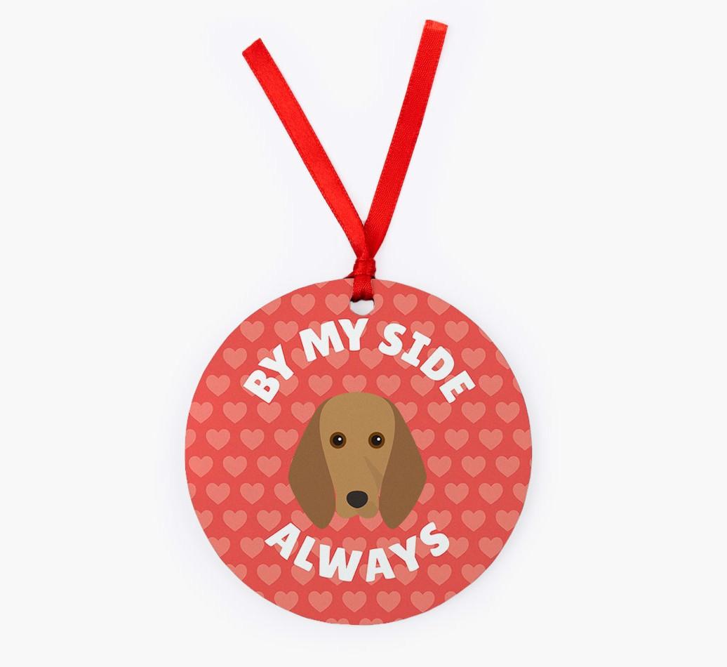 'By My Side Always' - Personalized {breedFullName} Christmas Decoration