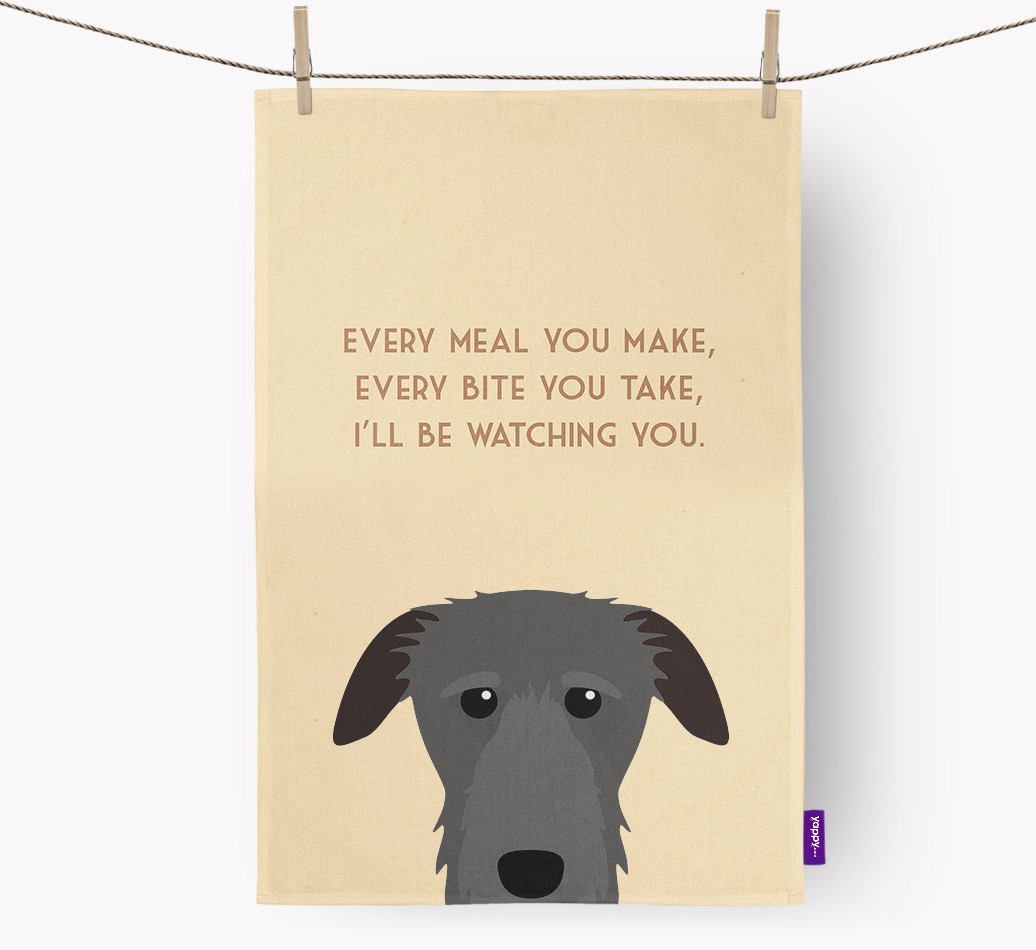 'I'll be watching you' Tea Towel