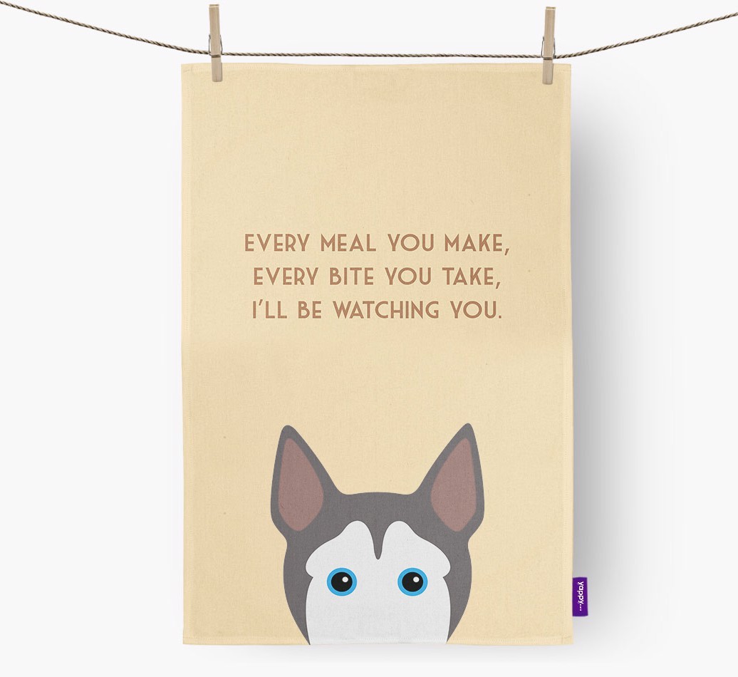 'I'll be watching you' Tea Towel
