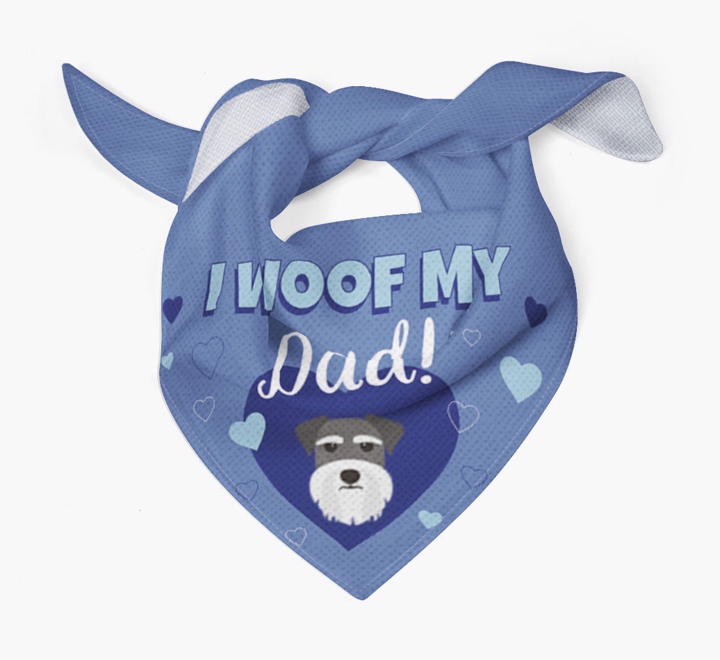 'I Woof My Dad' - Personalised {breedFullName} Bandana