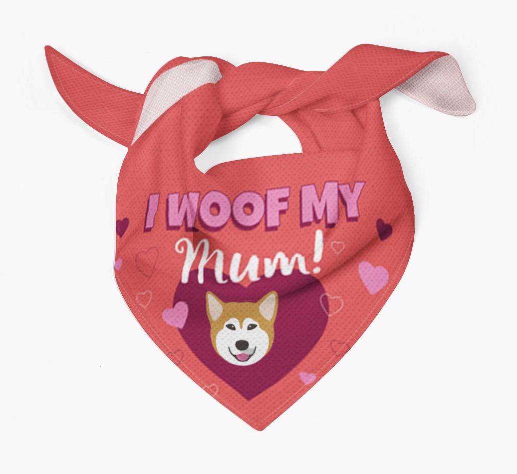 'I Woof My Mum' - Personalised {breedFullName} Bandana