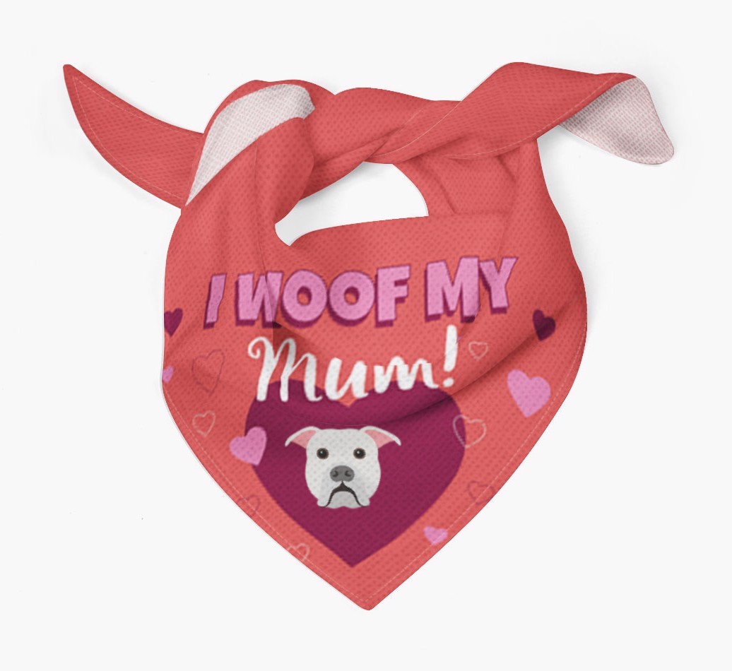 'I Woof My Mum' - Personalised {breedFullName} Bandana