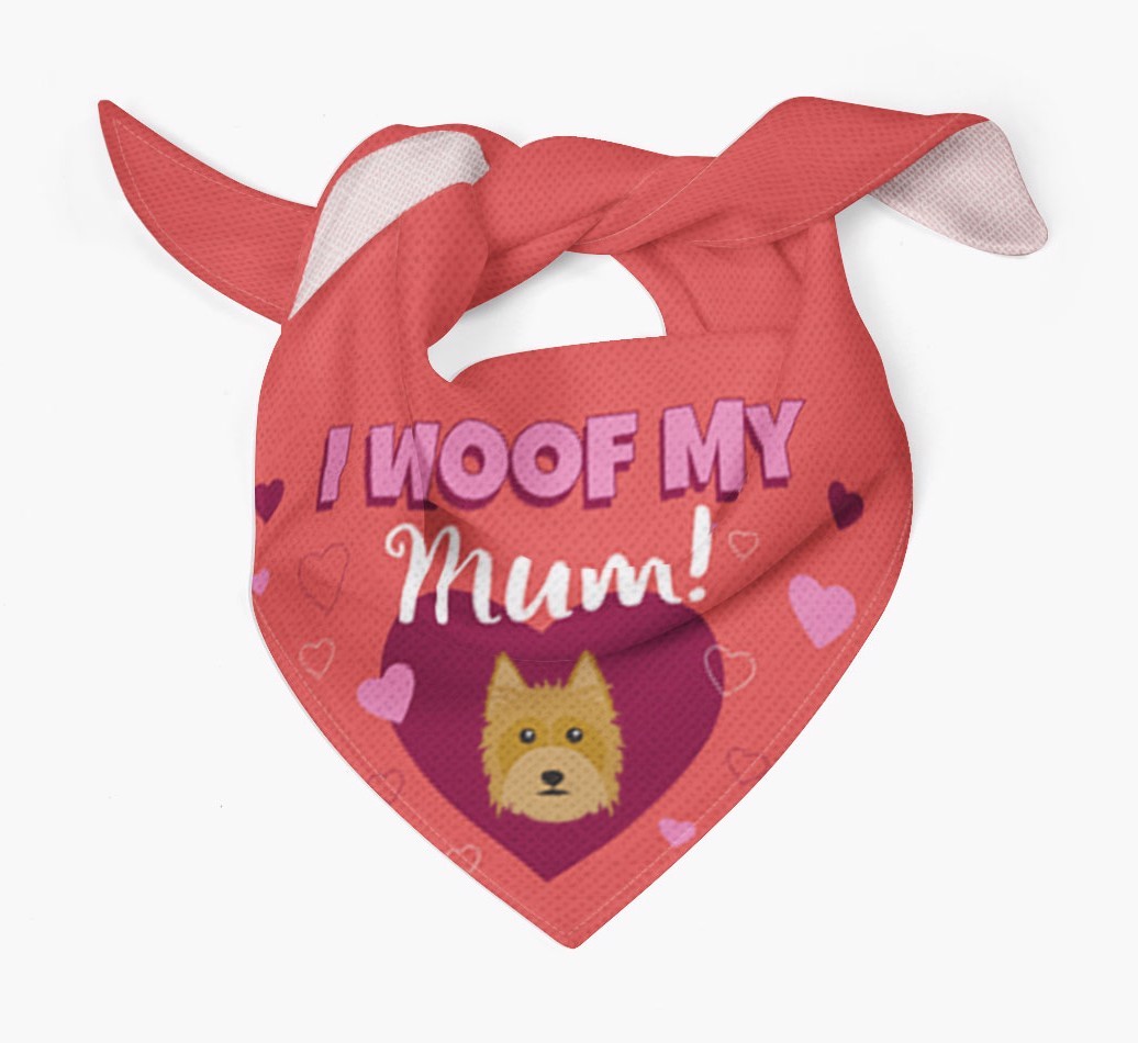 'I Woof My Mum' - Personalised {breedFullName} Bandana