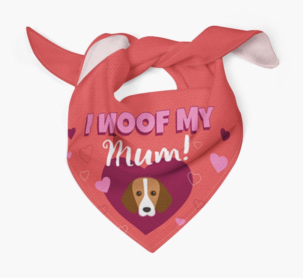'I Woof My Mum' - Personalised {breedFullName} Bandana