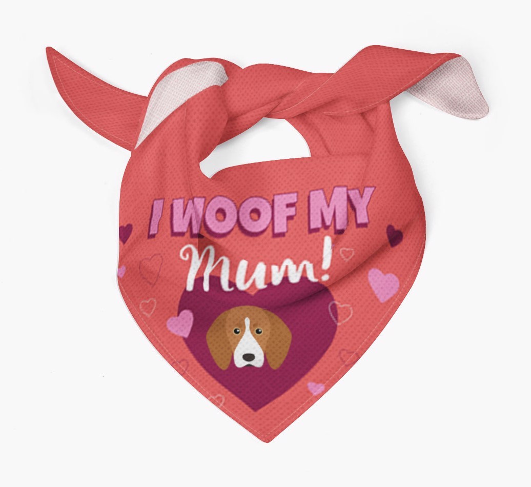 'I Woof My Mum' - Personalised {breedFullName} Bandana